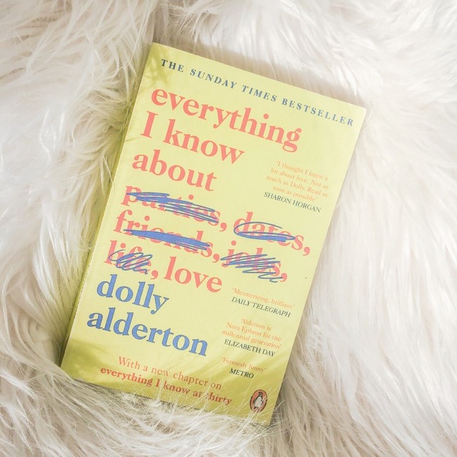 Everything I Know About Love by Dolly Alderton - Rachy Lewis